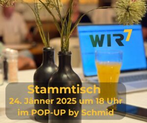 Mehr über den Artikel erfahren WIR7 Info-Stammtisch am Freitag, 24. Jänner 25