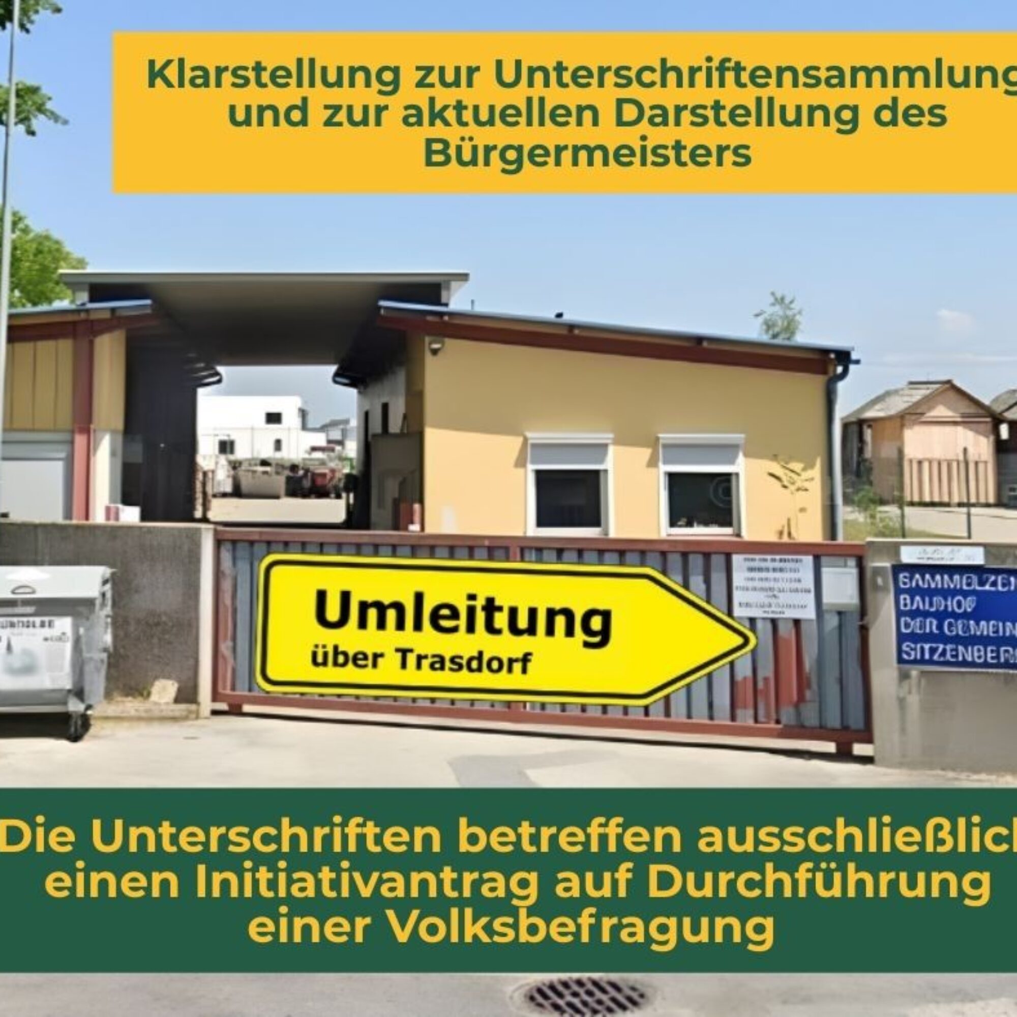 Klarstellung zur Unterschriftensammlung und zur aktuellen Darstellung des Bürgermeisters